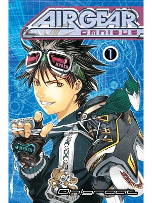 cover image of Air Gear Omnibus, Volume 1